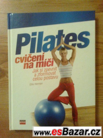 Pilates - cvičení na míči