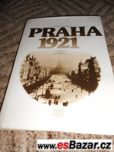 set 2x kniha Přes kordillery + Praha 1921   TOP STAV