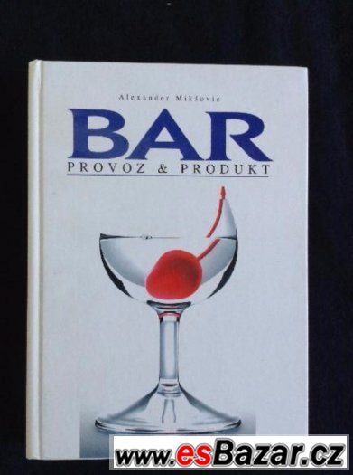 učebnice BAR - provoz a produkt