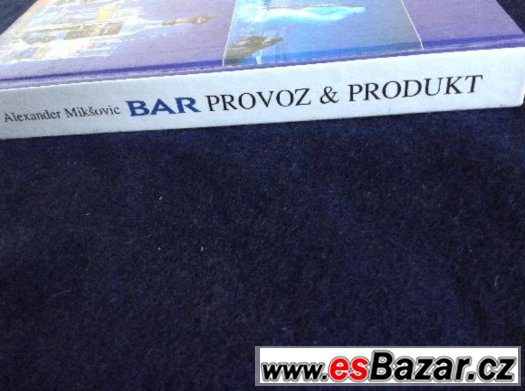 učebnice BAR - provoz a produkt