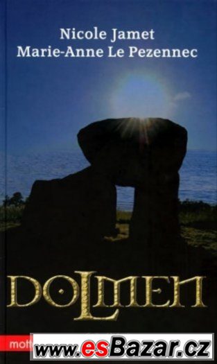 N.Jamet, M.-A. Le Pezennec - Dolmen