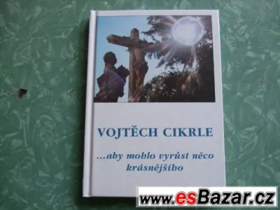 aby mohlo vyrůst něco krásnějšího