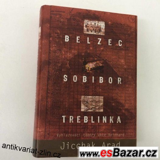 Belzec, Sobibor, Treblinka