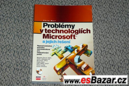 Problémy v technologiích Microsoft a jejich řešení