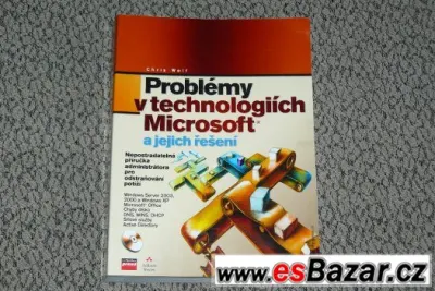 Problémy v technologiích Microsoft a jejich řešení