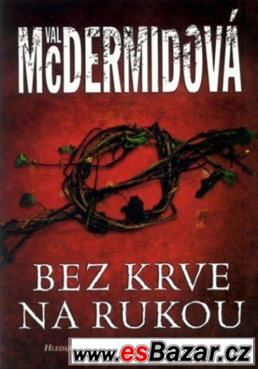 Val McDermidová - Bez krve na rukou