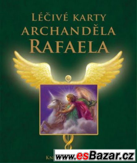 Léčivé zázraky archanděla Rafaela-Doreen Virtue+léč.karty