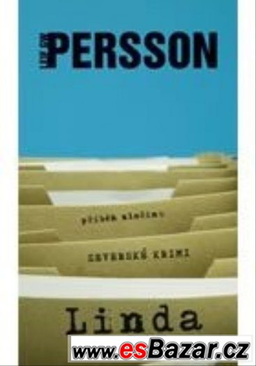 Leif GW Persson - Linda-příběh zločinu