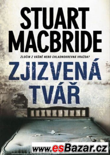 stuart-macbride-zjizvena-tvar