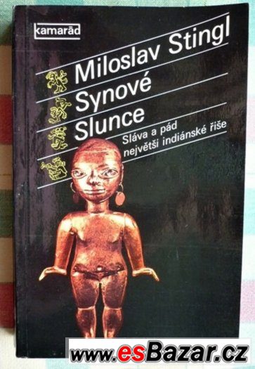 Synové Slunce - Miloslav Stingl