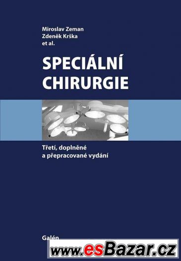 Miroslav Zeman - Speciální chirurgie (3.vyd)