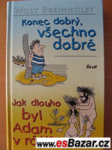 Willy Breinholst: Konec dobrý,všechno dobré