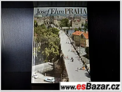 JOSEF EHM - Praha