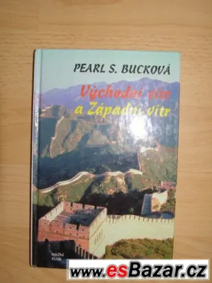 Východní vítr a Západní vítr (Pearl S. Bucková)