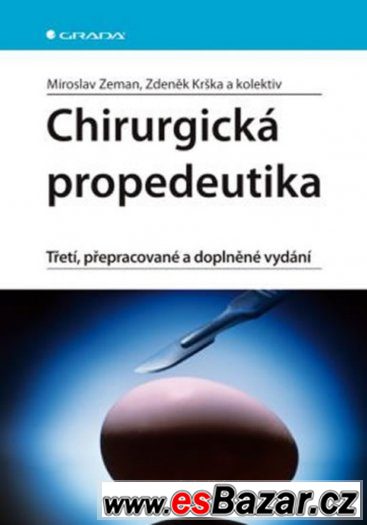 Chirurgická propedeutika 3. vyd