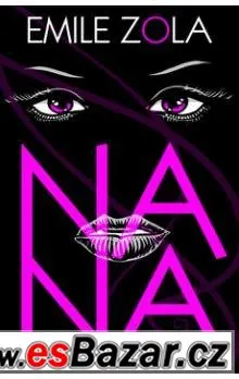 Emil Zola - Nana