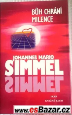 Johannes Mario Simmel Bůh chrání milence
