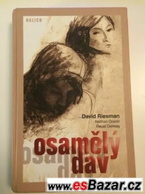 Osamělý dav - David Riesman