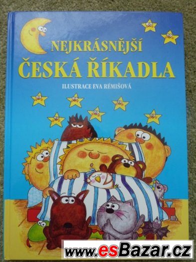 Nejkrásnější česká říkadla-ilustrace Eva Rémišová