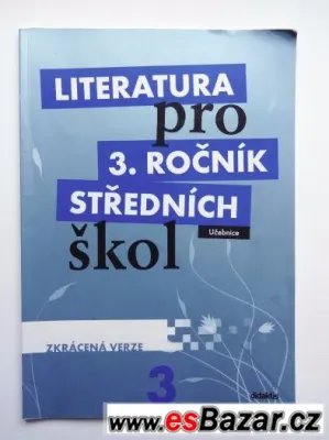 Literatura pro 3. ročník SŠ učebnice