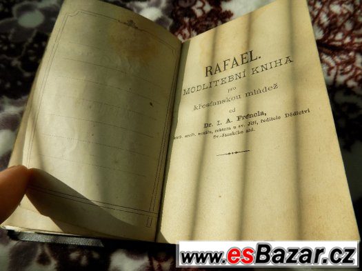 RAFAEL.modlitební kniha pro křesťanskou mládež RAFAEL.modlitební kniha pro křesťanskou mládež