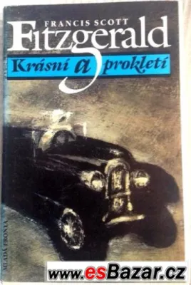 Fitzgerald - Krásní a prokletí