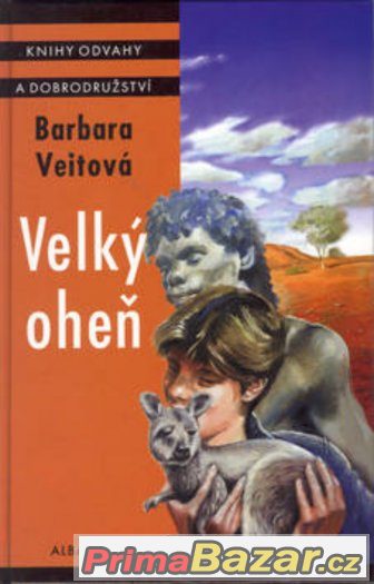 Nová kniha Barbara Veitová: Velký oheň