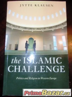 Prodám Jytte Klausen The Islamic Challenge