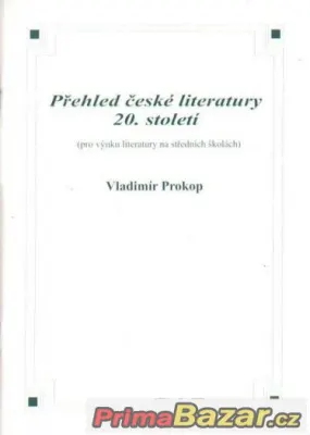 Přehled české literatury 20. století