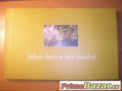 Kniha Jakou barvu má modrá
