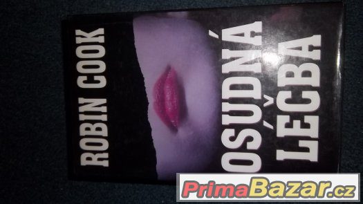 Robin Cook - Osudná léčba