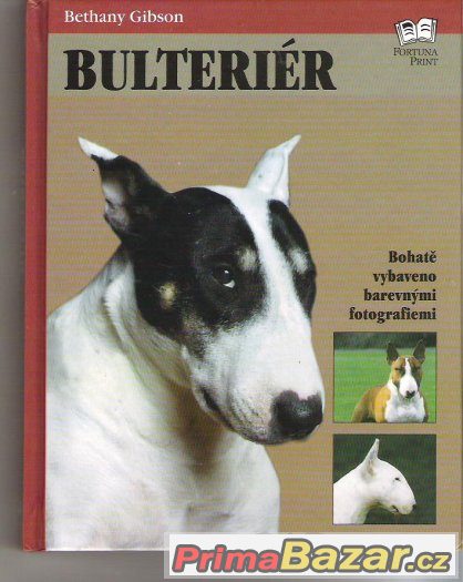 Kniha Bulteriér        cena 89 kč
