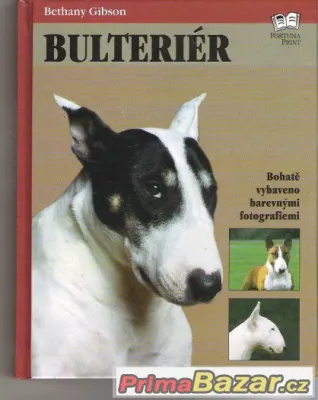 Kniha Bulteriér        cena 89 kč