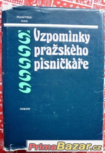Vzpomínky pražského písničkáře - František Hais