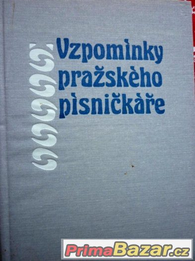 Vzpomínky pražského písničkáře - František Hais