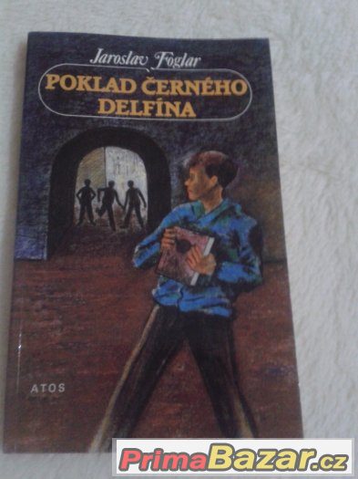 Poklad černého delfína - Jaroslav Foglar