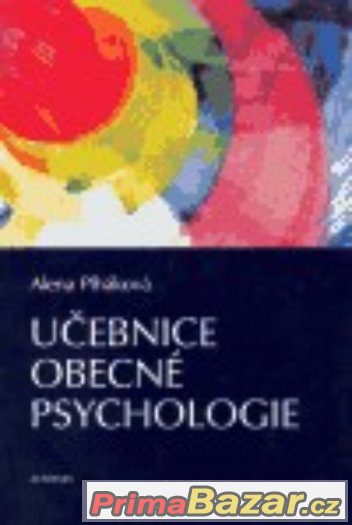 Učebnice obecné psychologie PLHÁKOVÁ ALENA