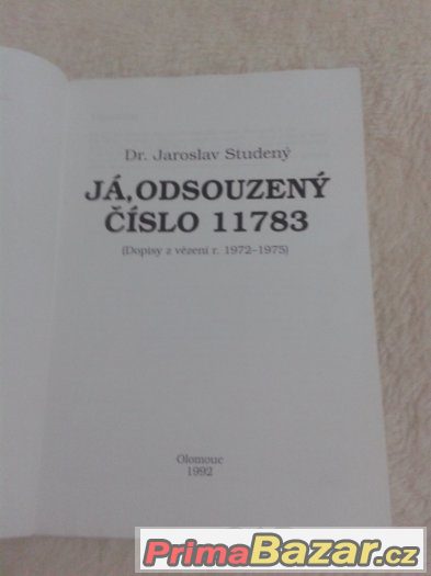 Já odsouzený č. 11783 - Jaroslav Studený