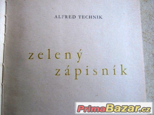 Zelený zápisník - Alfred Technik –