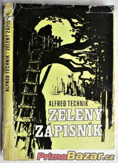 Zelený zápisník - Alfred Technik –