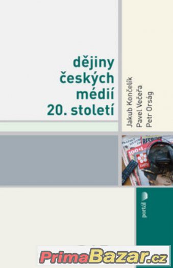 Dějiny českých médií 20. století