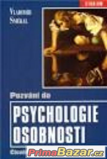 Pozvání do psychologie osobnosti - VLADIMÍR SMÉKAL