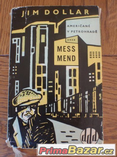 Jim DOLLAR - Američané v Petrohradě aneb Mess Mend, 1964