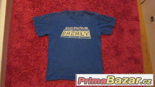 tričko zachrante Bazaly