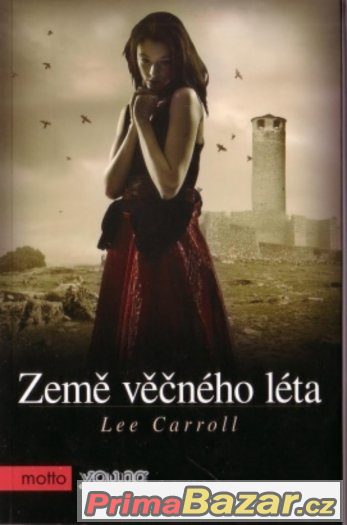 Země věčného léta, Lee Carroll