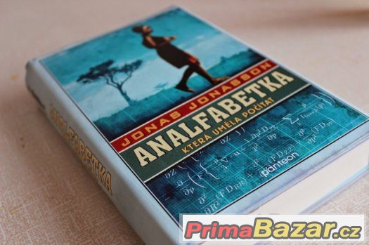 Analfabetka, která uměla počítat - Jonas Jonasson Analfabetka, která uměla počítat - Jonas Jonasson
