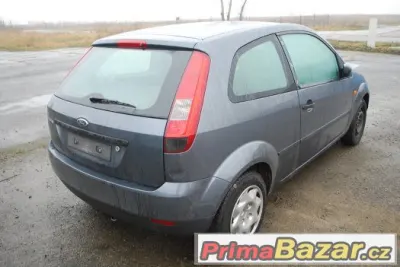 Náhradní díly: Ford Fiesta 1.2 12V, 55kw, 2003, 3 dveř