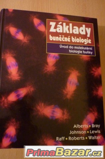 Základy buněčná biologie (Alberts)