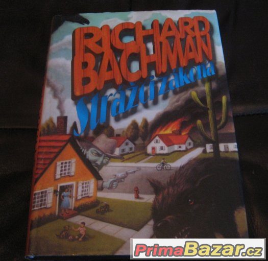 Stephen King (Richard Bachman) - Strážci Zákona