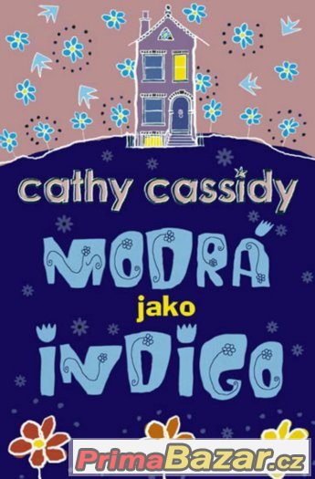 Modrá jako Indigo - Cathy Cassidy